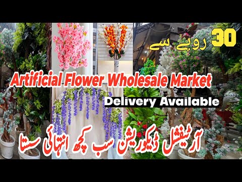 Artificial Flower Wholesale Market 💥 Home Decoration items Shalmi Market Lahore 💥 Starting 30 Rs