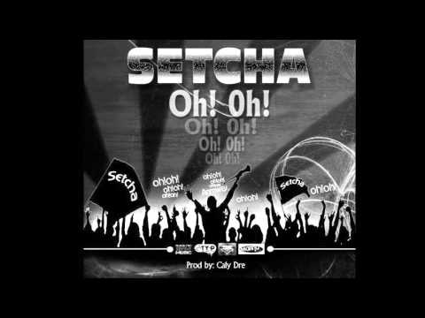 Setcha Oh! Oh! Black Fac Music & TOG records. Prod by Caly Dre...
