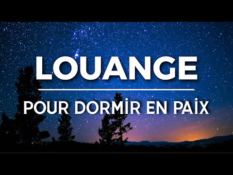 🕊️ Louanges pour Dormir en paix – Apaisez Vos Craintes en Louant Dieu - Top Louanges 2026