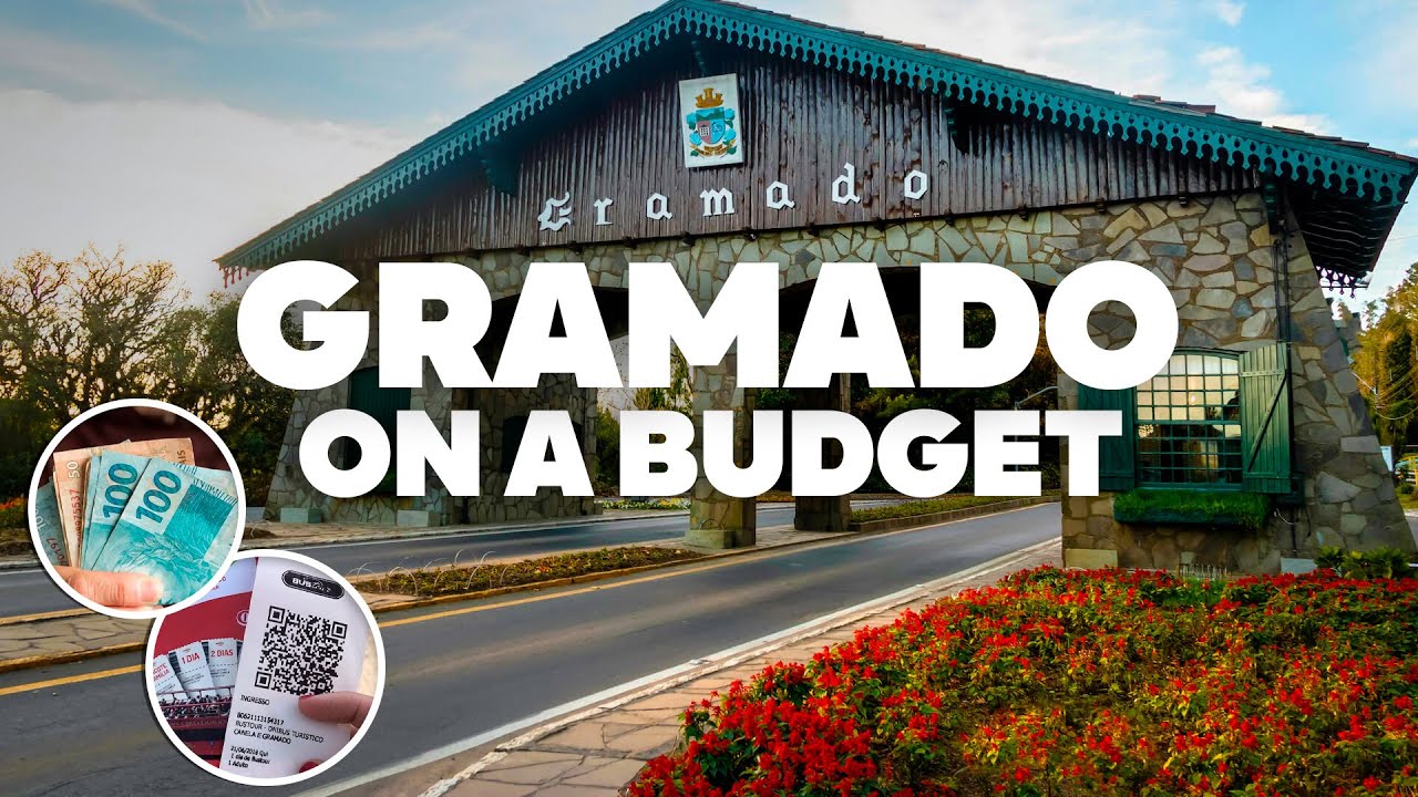 GRAMADO ON A BUDGET! What to Do for Free and how to Save Money