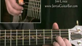 How To Play Jim Croce Alabama Rain (1st part only)