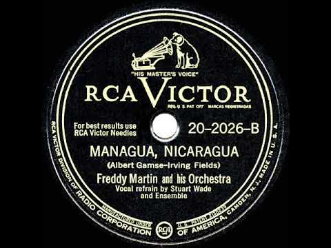 1947 HITS ARCHIVE: Managua, Nicaragua - Freddy Martin (Stuart Wade & group, vocal) (a #1 record)