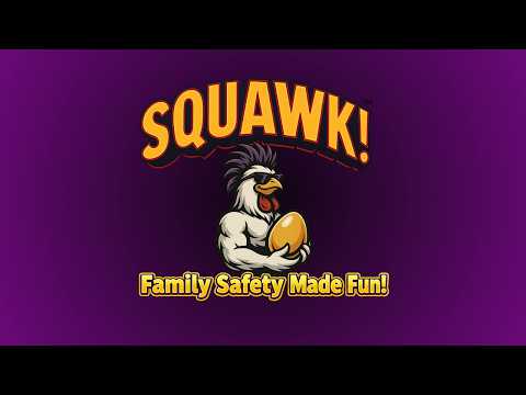 SQUAWK! - Family Safety App