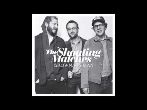 The Shouting Matches - Three Dollar Bill