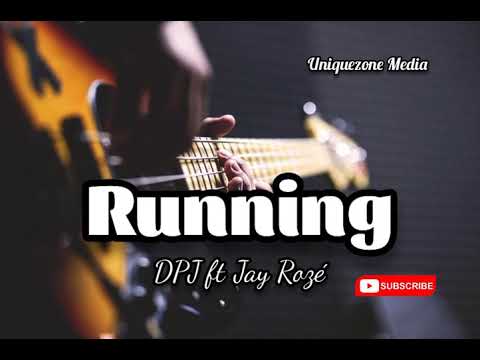 DPJ ft Jay Rozé - Running (PNG Music 2021)