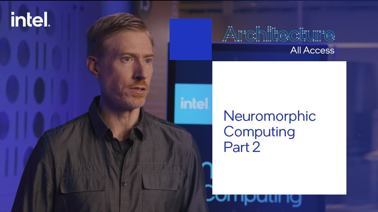 Architecture All Access: Neuromorphic Computing Part 2  | Mike Davies | 2022