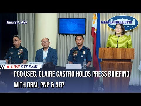 LIVE: PCO Usec. Claire Castro holds press briefing with DBM, PNP & AFP | Jan. 14