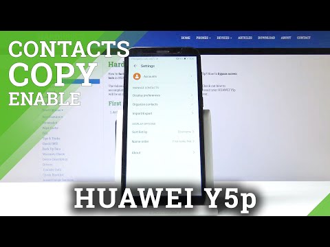How to Copy Contacts in HUAWEI Y5p – Move Contacts