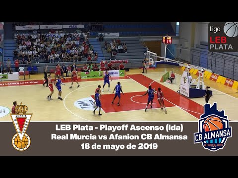 Real Murcia Baloncesto vs Afanion CB Almansa   Ascenso LEB Oro 11 de Mayo de 2019
