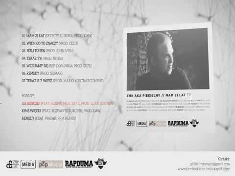 TMK aka Piekielny - Ile jeszcze? | feat Blizna & Mex & Dj Te | prod EljotSounds | MAM 21 LAT EP