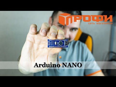 Обзор Arduino NANO и комплект датчиков. Профи