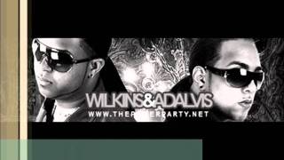 Wilkins Y Adalvis-Damelo NEW SONG 2011!!!