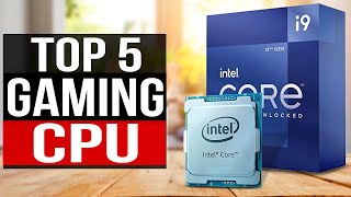 TOP 5: Best Gaming CPU 2022 - Best Processors