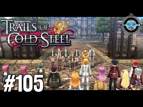 Fanboy - Blind Let's Play Trails of Cold Steel Episode #105
