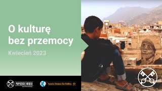 O kulturę bez przemocy – Kwiecień 2023