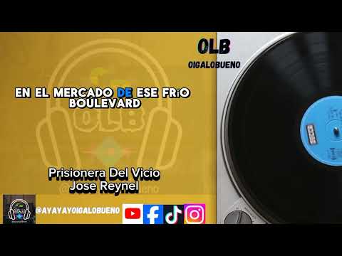 Prisionera Del Vicio - José Reynel - Con Letra (Video Lyrics)