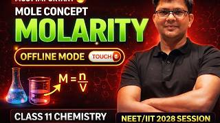 🔥MOLARITY🔥 | MOLE CONCEPT | CLASS 11 | NEET/JEE | HSP SIR