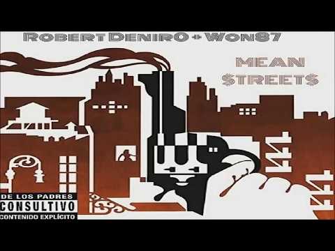 Robert Deniro X Won87 - Mean Streets - Full EP (2018)