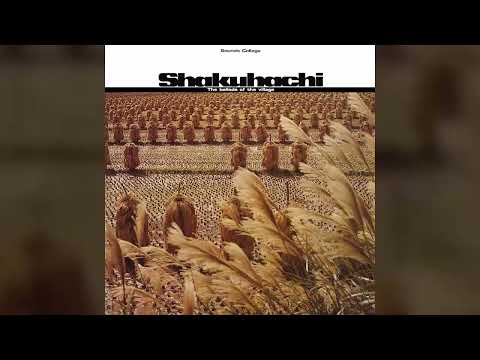 Kifu Mitsuhashi, Kiyoshi Yamaya – Shakuhachi: The Ballads Of The Village 1976