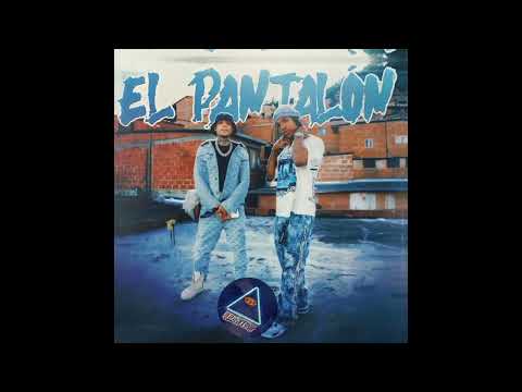 Lomiiel, Dowba Montana – El Pantalón