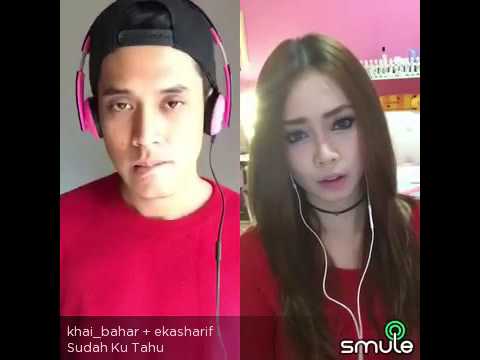 Sudah ku tahu - eka sharif ft khai bahar