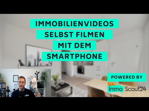 Immobilienvideos mit dem Smartphone selbst filmen | Webinar 4/4 Alex Stadler & ImmoScout24
