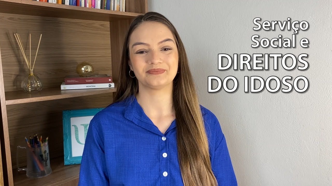 Como o assistente social trabalha com idosos - Serviço social e direitos dos idosos