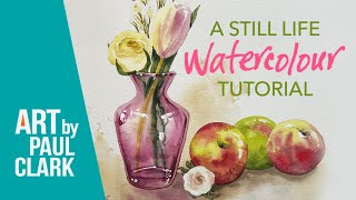 How to Paint a Still Life with a Glass Vase in Watercolour