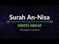 Surah An-Nisa - Idrees Abkar | English Translation