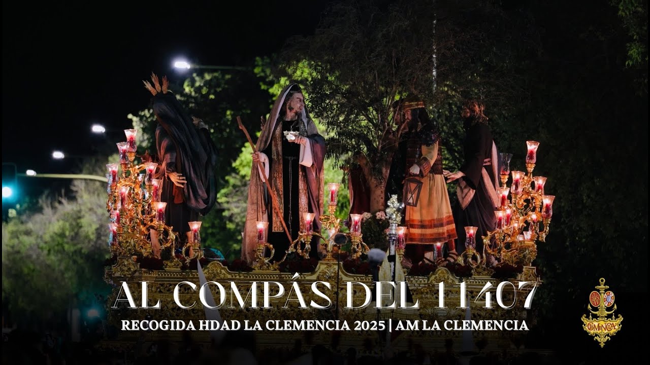 ESTRENO | Al Compás del 11407 | Recogida Hdad de la Clemencia | AM LA CLEMENCIA
