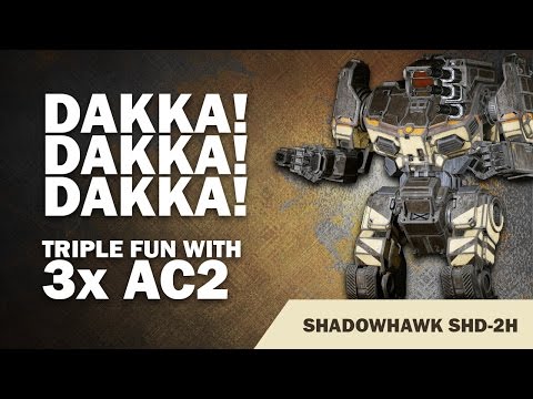 The Dakka AC2 Shredder - Shadowhawk SHD-2H - Mechwarrior Online build of the week