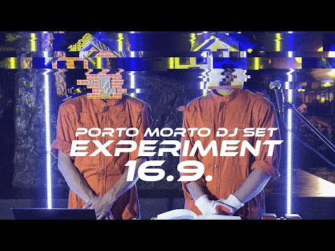 Eksperiment #4 : Porto Morto DJ Set