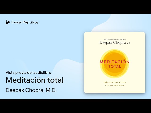 Vídeo relacionado con Meditación total