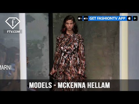 Models Spring/Summer 2017 Mckenna Hellam | FashionTV