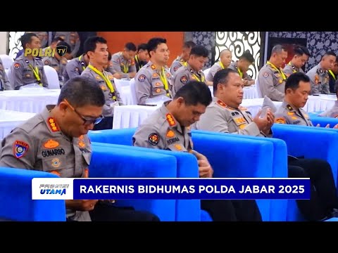 RAKERNIS BIDHUMAS POLDA JABAR 2025, TEKANKAN PENTINGNYA SINERGI DAN INOVASI HUMAS POLRI
