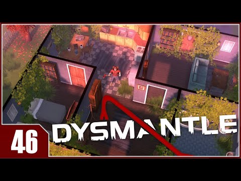 DYSMANTLE - EP46