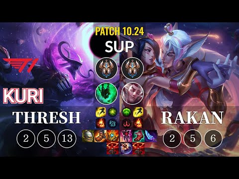T1 Kuri Thresh vs Rakan Sup - KR Patch 10.24