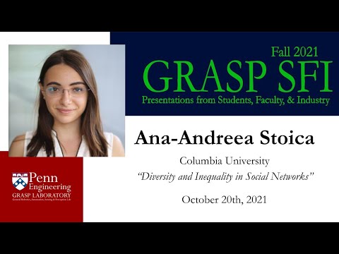 Fall 2021 GRASP SFI- Ana Andreea Stoica, Columbia University