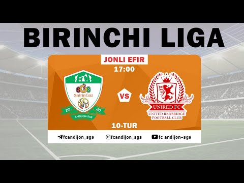 ANDIJON-SGS - YUNIRED | JONLI EFIR | Birinchi liga 10-tur
