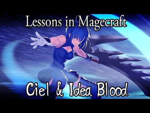 Lessons in Magecraft 60 - Ciel & Idea Blood