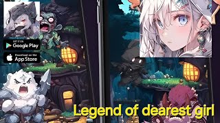 Legend of dearest girl Gameplay - Idle RPG Android iOS APK