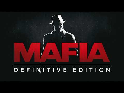 The Flawed Magnificence of Mafia: Definitive Edition