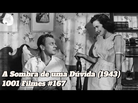 A Sombra de uma Dúvida (1943) - 1001 Filmes #167