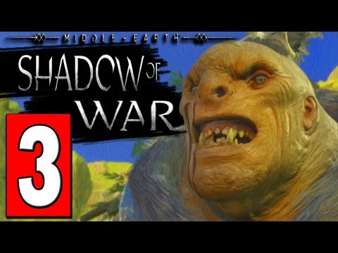 SHADOW of WAR Walkthrough Part 3 - ACT 2 RISE TO POWER