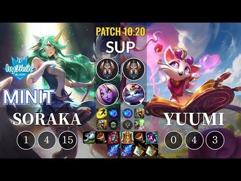hyF Minit Soraka vs Yuumi Sup - KR Patch 10.20