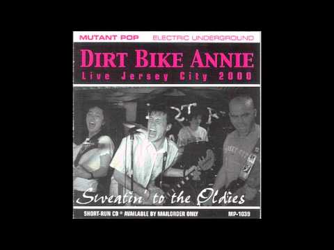 Dirt Bike Annie - Tv Addict Sex Maniac