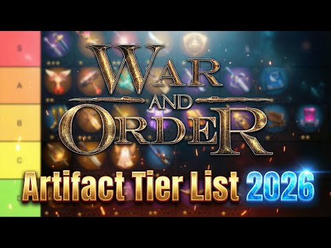 War and Order: Artifact Tier list (2026)