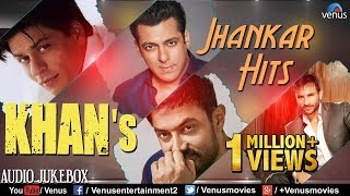 KHAN'S - Jhankar Hits | 90's Romantic Love Songs | Jhankar Beats Songs | JUKEBOX | Hindi Love Songs