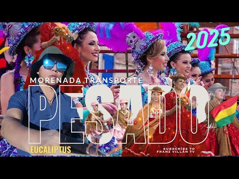 PARTE 5 | Entrada 2025 | Frat. Morenada Transporte PESADO | Eucaliptus-Oruro🇧🇴😎🎉🎊❤️💛💚