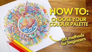 6 WAYS to Choose a COLOUR PALETTE for Adult Colouring Pages 🎨✨